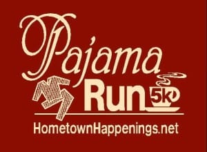 Pajama 5K/10K Run/Walk | Hometown Happenings 